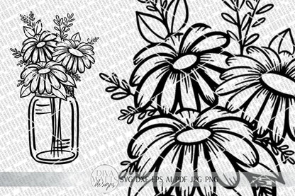 Daisy Mason Jar Flower Arrangement SVG | Farmhouse Daisies Sign SVG | dxf and more!