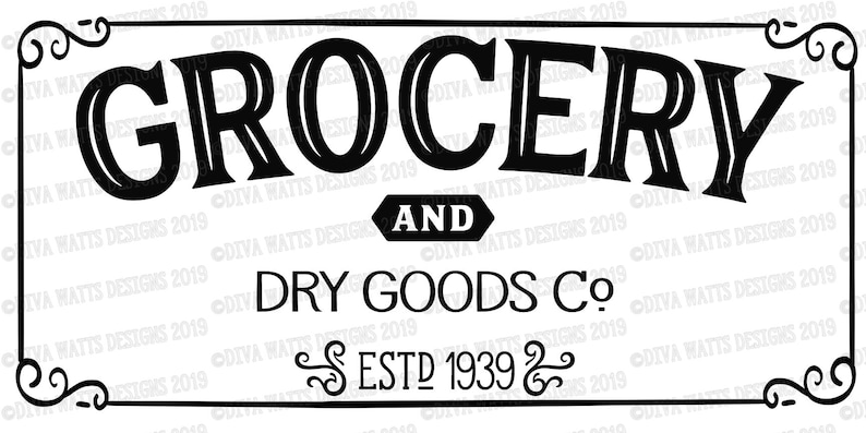 SVG Grocery and Dry Goods Co. | Cutting File | Farmhouse Rustic Vintage Style | Instant Download DXF PNG eps jpg | Kitchen Sign