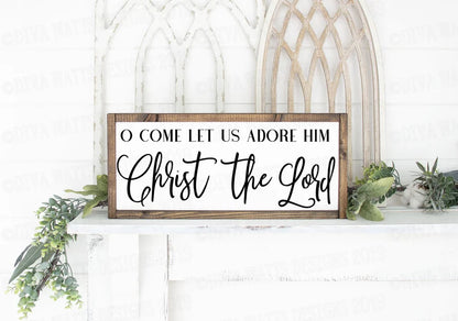 O Come Let Us Adore Him SVG | Farmhouse Christmas Design