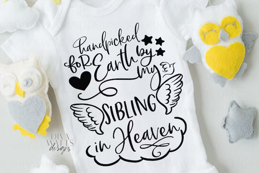 SVG Handpicked for Earth by my Sibling In Heaven | Cutting File | DXF PNG eps jpg | Vinyl htv | Rainbow Baby Girl Boy | Instant Download