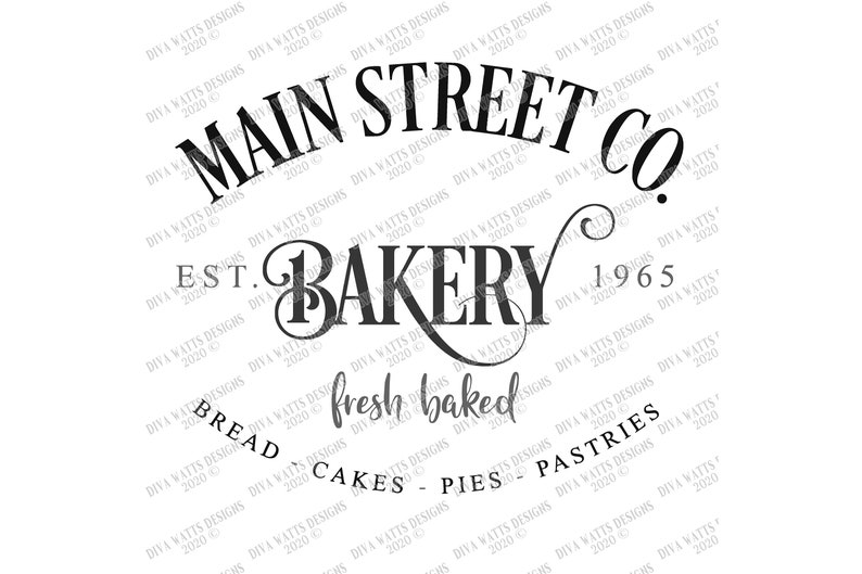 SVG | Main Street Co Bakery | Cutting File | Farmhouse Kitchen | Bread Cakes Pies Pastries | Sign | | Vinyl Stencil HTV | eps ai