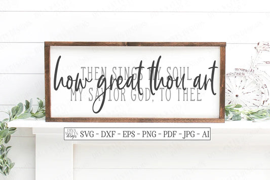 SVG | How Great Thou Art | Then Sings My Soul | Cutting File | Christian Hymn Song Music | Vinyl Stencil HTV | Farmhouse Rustic Sign | dxf