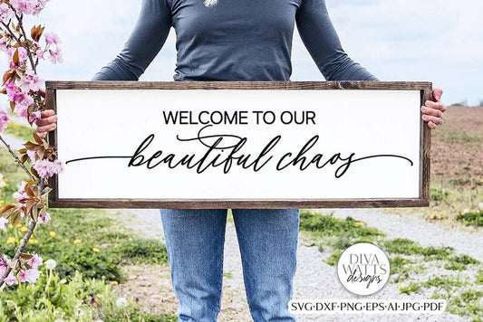 Welcome To Our Beautiful Chaos SVG | Modern Farmhouse Design