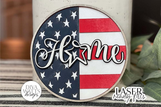 Patriotic Home SVG for Glowforge | 4th of July Round Sign Design