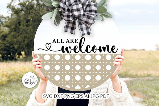 All Are Welcome With Rattan Bottom SVG | Boho Farmhouse Design