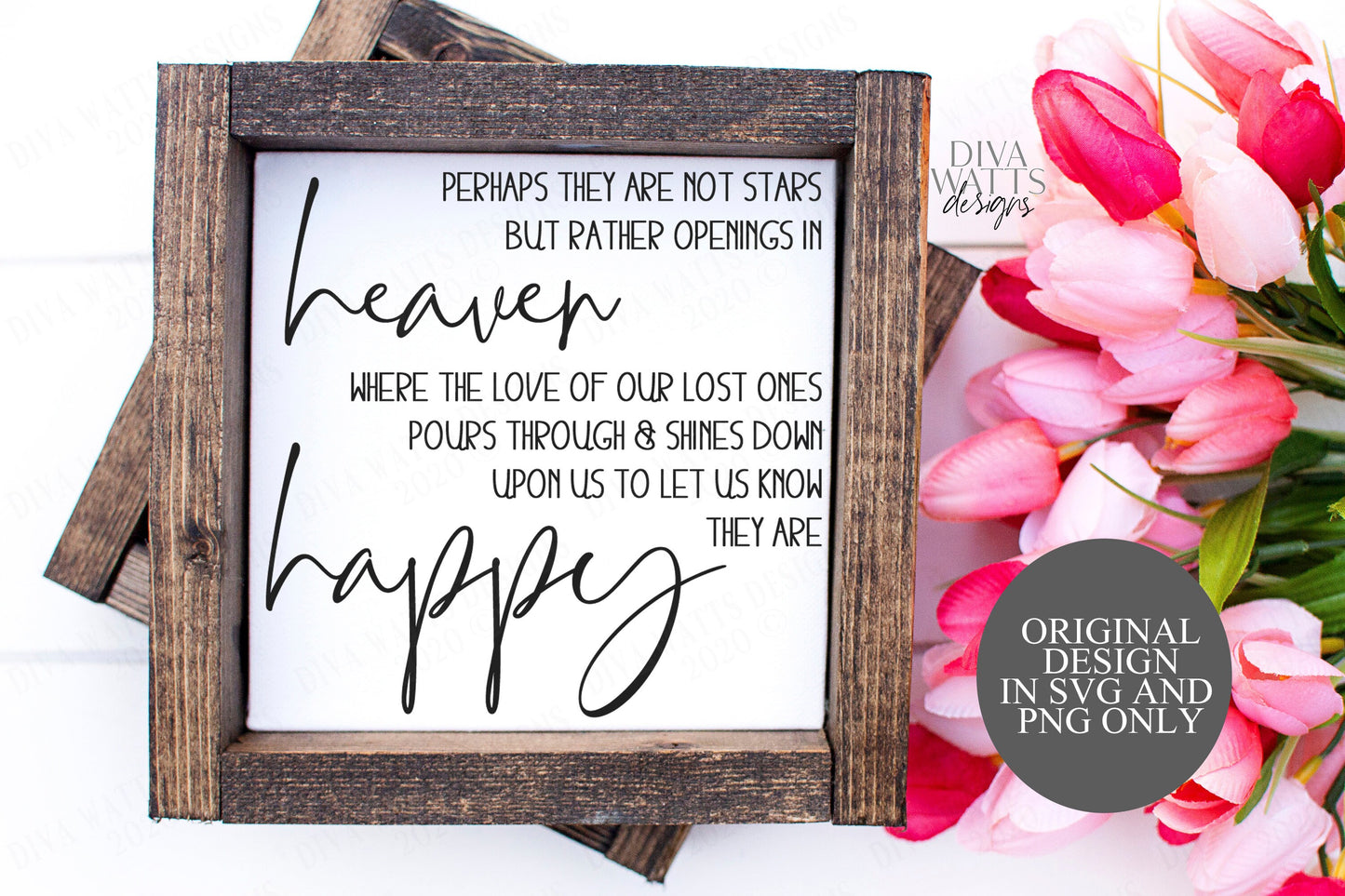 SVG | Perhaps They Are Not Stars But Rather Openings In Heaven | Memorial | Grief | Sign | Shirt | Cuttable Cricut | Instant Download | PNG