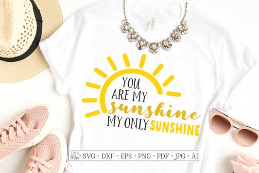SVG | You Are My Sunshine | Cutting File | My Only Sunshine | Shirt Sign Tote Tumbler | Vinyl Stencil HTV DXF eps | Sun | Cricut Silhouette