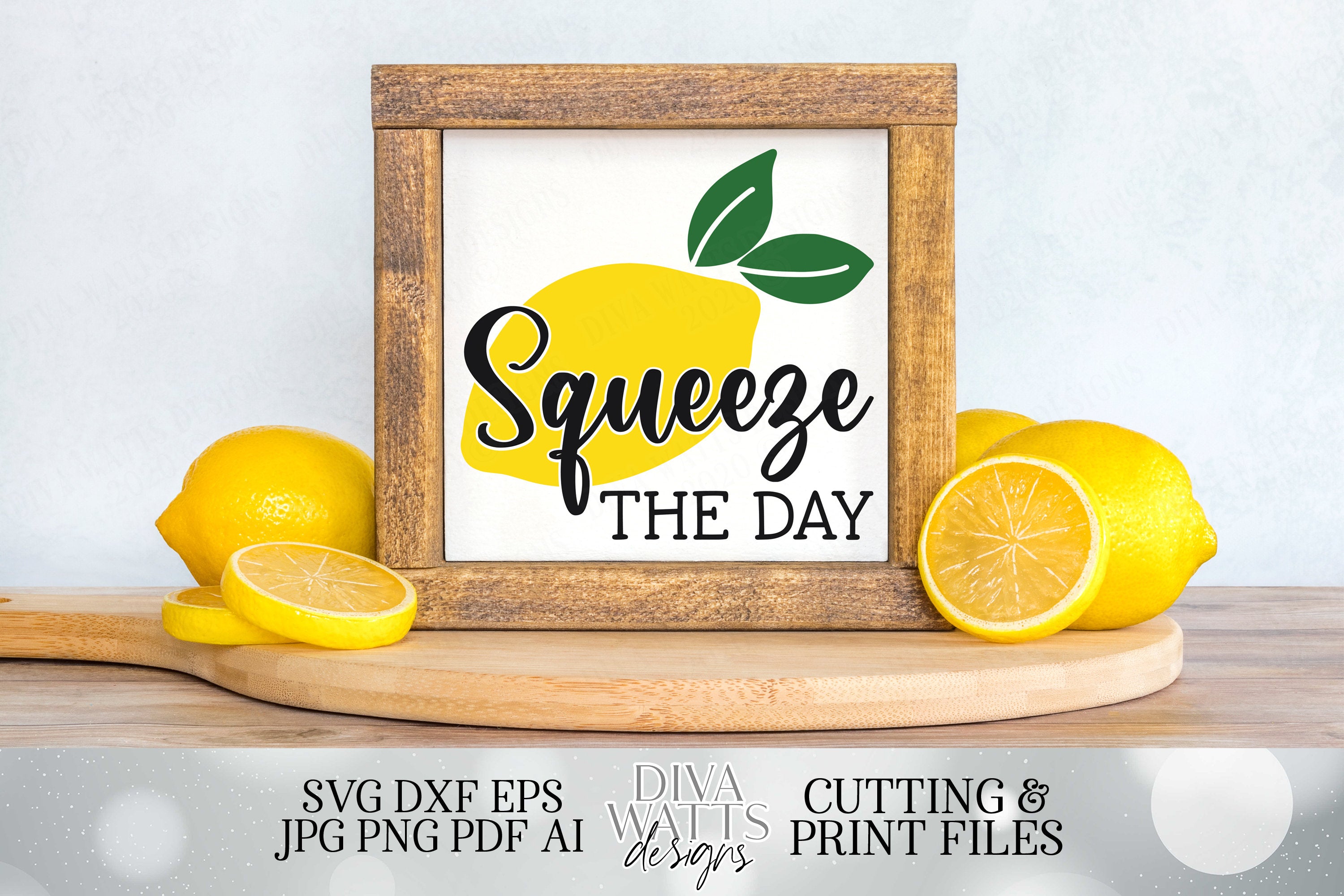 Squeeze The Day | Kitchen Cutting Files and Printable | Lemon | SVG DX ...