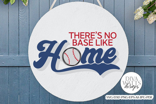There's No Base Like Home SVG | Baseball Design