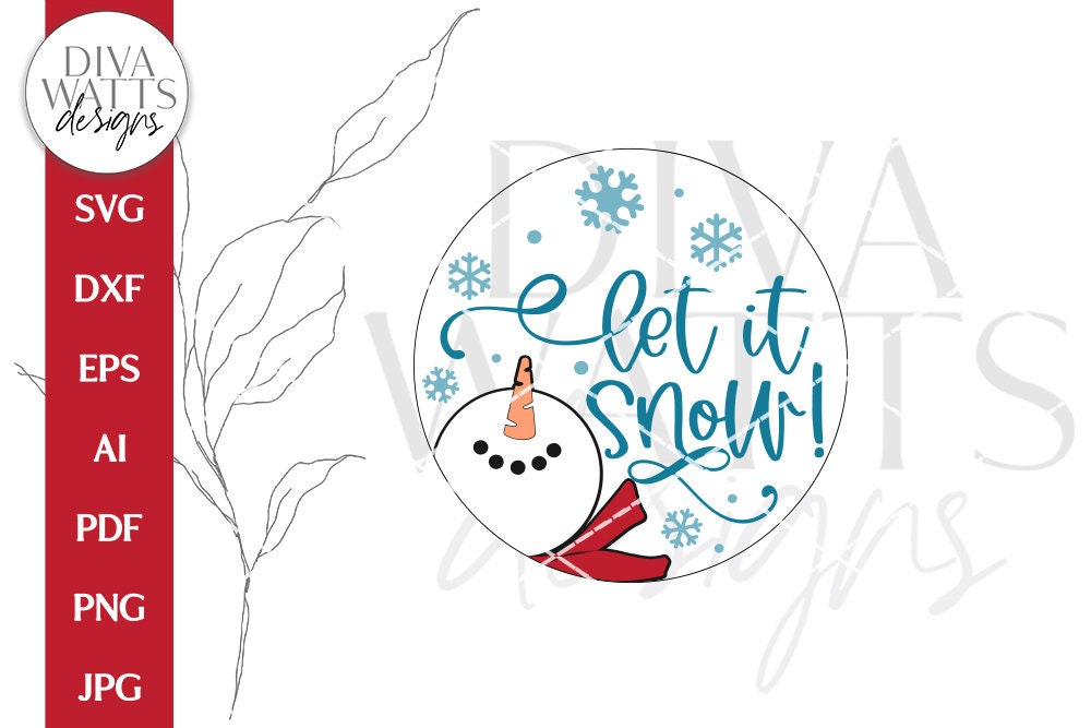 Let It Snow Snowman SVG | Winter Round Design