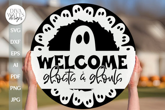 Welcome Ghosts & Ghouls SVG For Halloween Welcome Door Hanger With Ghosts svg For Halloween Sign With Ghost svg Cute Ghost Halloween svg
