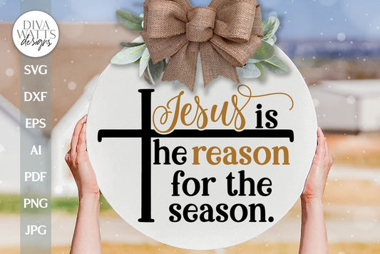 Jesus Is The Reason For The Season SVG Christmas Door Hanger svg Christian Door Hanger svg Christmas svg Christian svg Jesus svg Religious