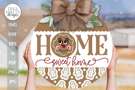 Home Sweet Home Gingerbread SVG Gingerbread Door Hanger svg Gingerbread Man svg Gingerbread sign svg Gingerbread Decor svg Cute Gingerbread