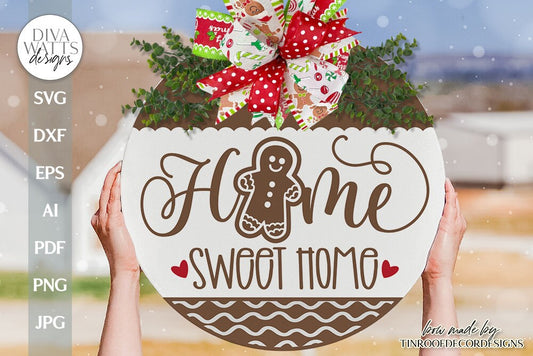 Home Sweet Home SVG Gingerbread SVG Christmas Door Hanger Christmas Gingerbread svg Christmas Sign svg Gingerbread Decor svg Gingerbread Svg