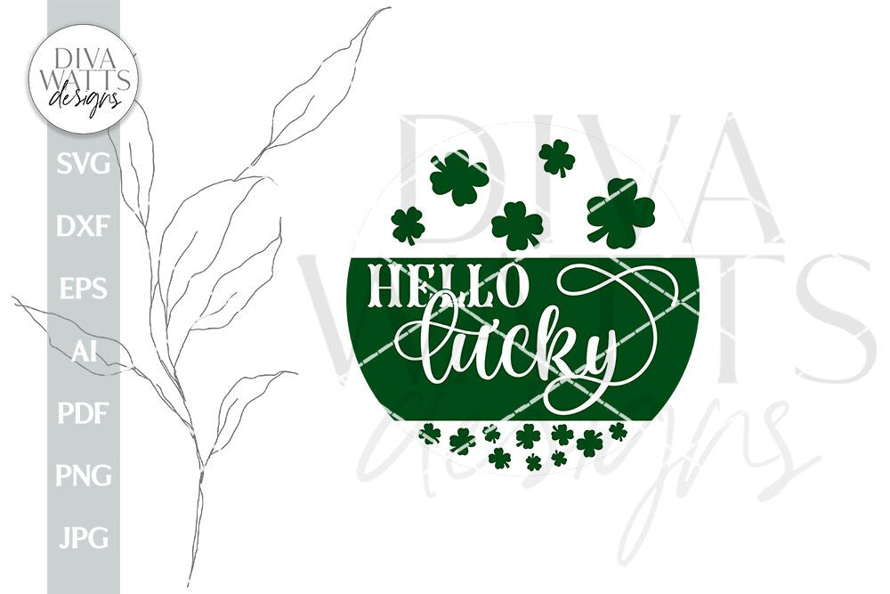 Happy Lucky SVG St. Patrick's Day Door Hanger SVG St. Patty's Welcome svg St. Patrick's Sign SVG St. Patrick's Day svg For Door Hanger