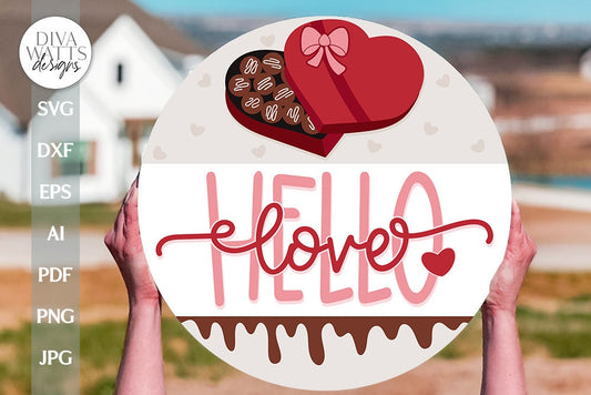 Hello Love SVG Valentine's Day Door Hanger SVG Valentine's Welcome svg Valentine Sign SVG Valentine's Day svg Heart Chocolates Box svg