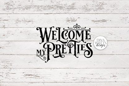Welcome My Pretties SVG | Halloween Round Sign Design
