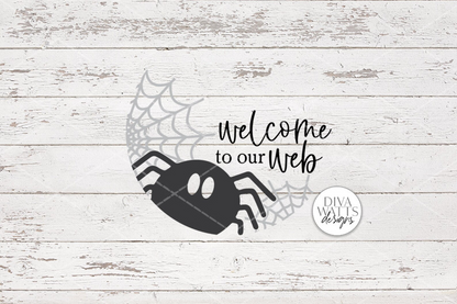 Welcome To Our Web | Halloween Spider Round Sign Design