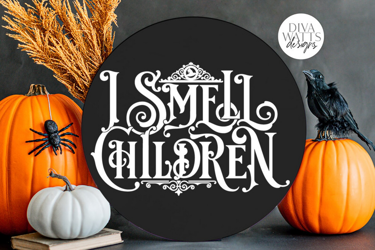 I Smell Children Gothic SVG | Halloween Witch Word Art Design