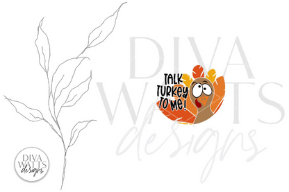 Talk Turkey To Me SVG | Funny Thanksgiving Design