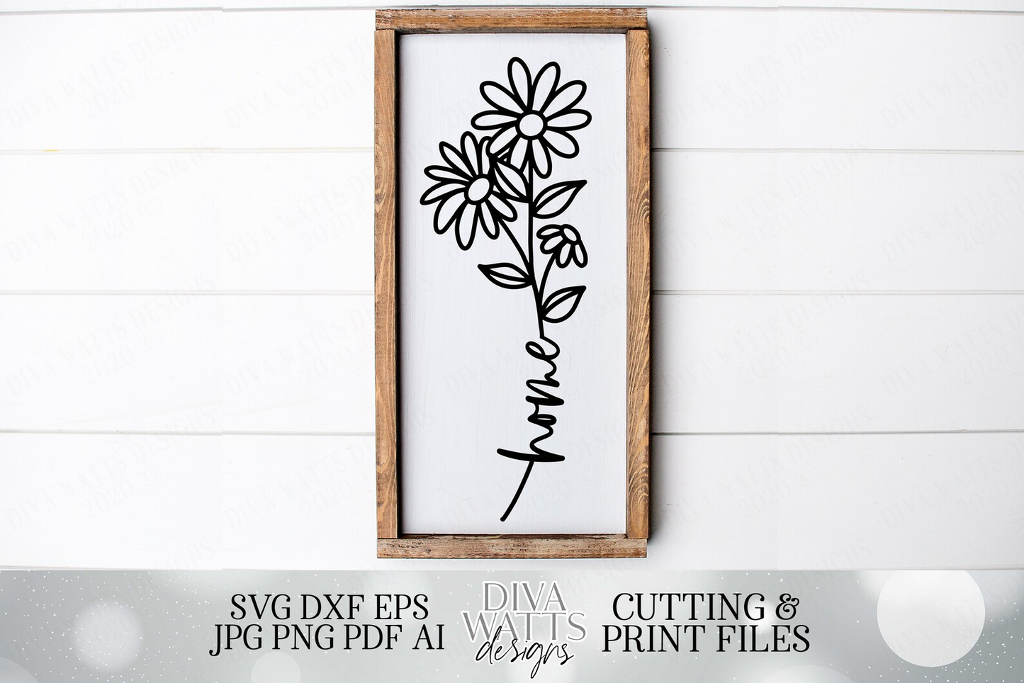 Daisies Bouquet with Home | Farmhouse Sign | Cutting File and Printable | SVG DXF JPG