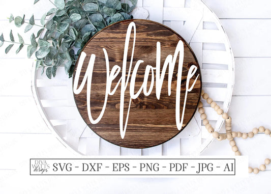 SVG | Welcome | Cutting File | Oversized Modern Farmhouse | Made For Round Circle Signs | Wreath Center | Vinyl Stencil HTV | DXF eps png ai