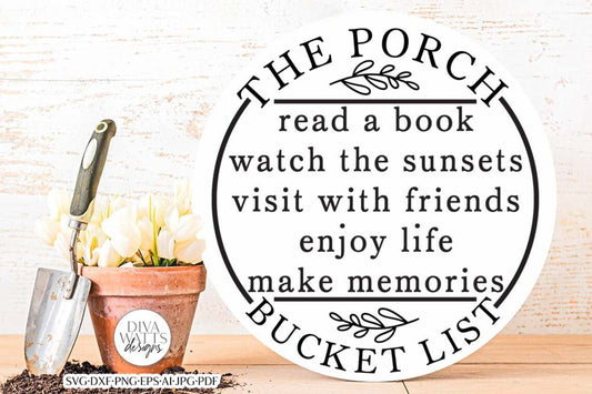 The Porch Bucket List SVG | Round Design
