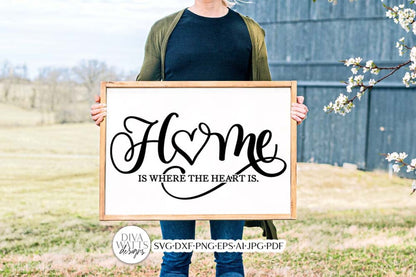 Home Is Where The Heart Is SVG | Farmhouse Design
