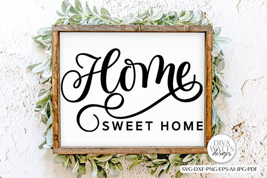 Home Sweet Home SVG | Farmhouse Design