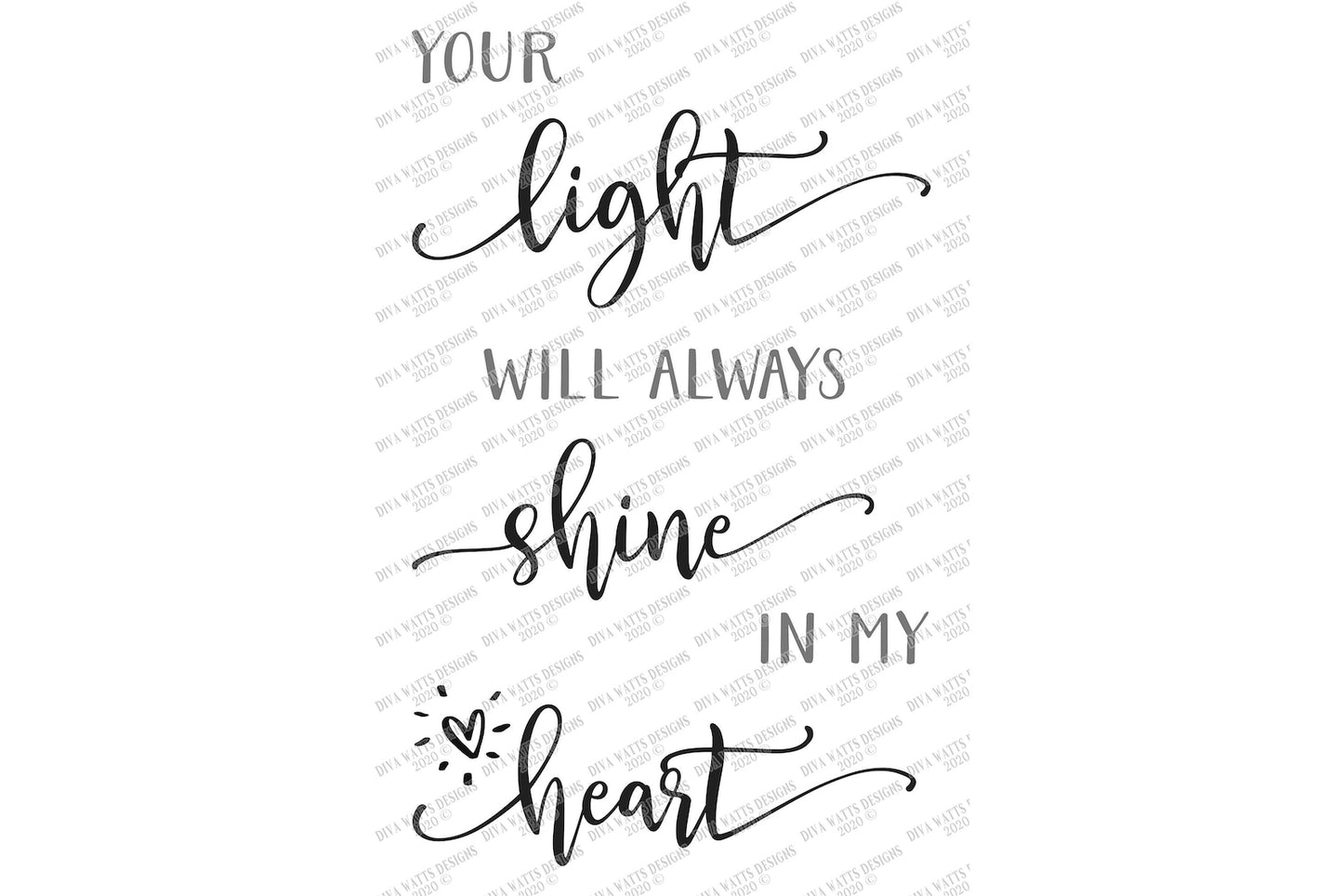 SVG | Your Light Will Always Shine In My Heart | Cutting File | Grief Loss Remembrance Memorial | Vinyl Stencil HTV | Sign Lantern | dxf eps