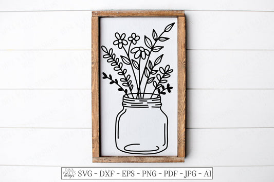 SVG | Mason Jar Floral Arrangement | Cutting File | Bouquet Wildflowers Daisies | Flowers | Farmhouse | Sign | Vinyl Stencil HTV | EPS png