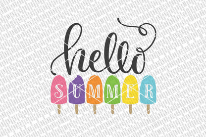 Hello Summer SVG | Popsicles SVG | DXF and More