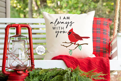 I am always with you SVG | Red Cardinal Memorial Design