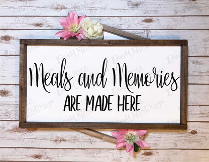 Farmhouse Style | Meals and Memories Are Made Here | SVG | PNG | Cuttable | Cricut | Silhouette | Instant Download | Sign | Phrase | Signs