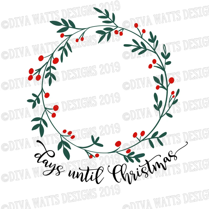 SVG Days Until Christmas | Cutting File | DXF PNG eps | Vinyl Stencil | Sign | Instant Download | Layered | Printable jpg | Colored & Plain