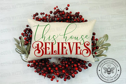 SVG This House Believes | Christmas Cutting File | DXF PNG eps jpg | Vinyl Stencil htv | Clipart Printable | Holiday | Santa | Sign | Cricut