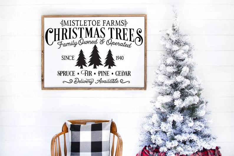 SVG Mistletoe Farms Christmas Trees | Farmhouse Sign Cutting Stencil Print File | DXF PNG eps jpg | Vinyl htv | Spruce Pine Fir