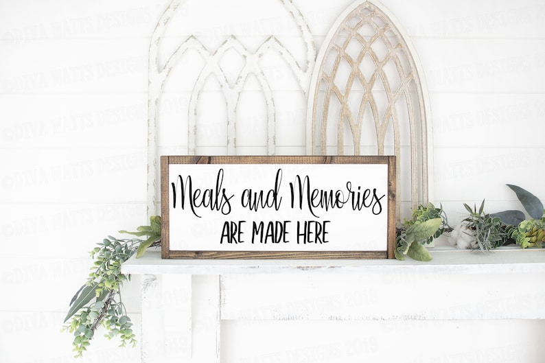 Farmhouse Style | Meals and Memories Are Made Here | SVG | PNG | Cuttable | Cricut | Silhouette | Instant Download | Sign | Phrase | Signs