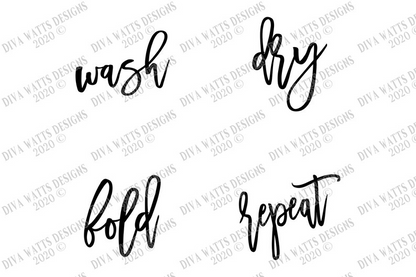 SVG | Wash Dry Fold Repeat | Cutting File | Laundry Room Set of 4 Bundle | Vinyl Stencil | Modern Farmhouse | PNG Printable |
