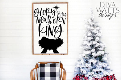 SVG Glory To The Newborn King | Cutting File | Christmas | Hark The Herald Angels Sing | Baby Jesus Manger | DXF jpg | Vinyl Stencil HTV