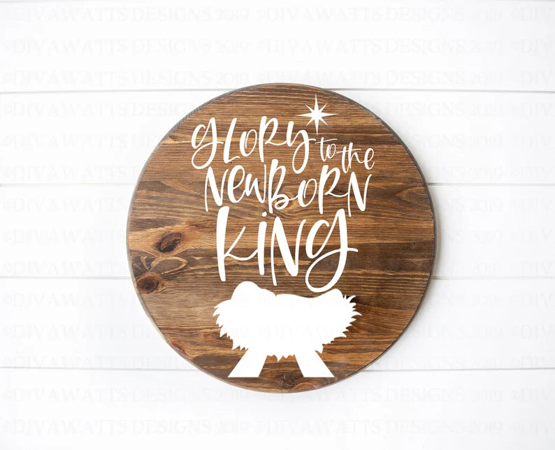 SVG Glory To The Newborn King | Cutting File | Christmas | Hark The Herald Angels Sing | Baby Jesus Manger | DXF jpg | Vinyl Stencil HTV