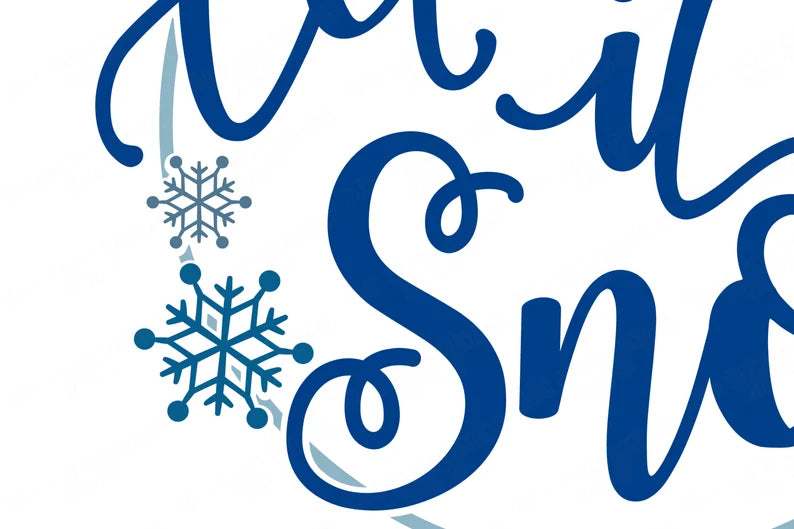 Let It Snow | Christmas Cutting File | Winter Cutting File | Winter Sign | Snowflakes Sign | Winter Shirt | Snow Shirt