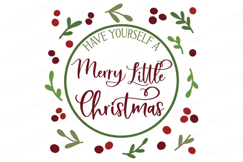 Have Yourself A Merry Little Christmas SVG | Farmhouse SVG | Cricut SVG | Christmas svg | dxf and more!