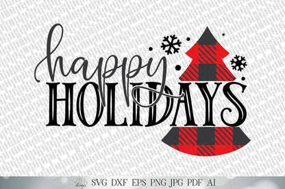 Happy Holidays SVG | Buffalo Plaid SVG | Christmas SVG | Winter svg | dxf and more! | Printable