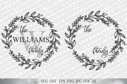 Family Monogram & Last Name SVG | Farmhouse Sign SVG | Round Wreath SVG | dxf and more! | Printable