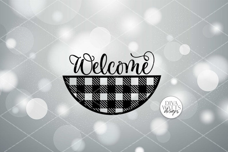 Welcome With Plaid Bottom SVG | Round Farmhouse Sign | DXF and More!
