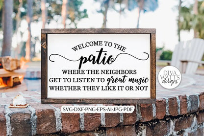 Welcome To The Patio SVG | Funny Welcome Sign Design