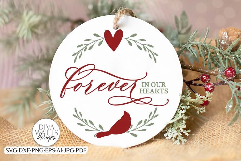 Forever In Our Hearts SVG | Red Cardinal Christmas Design