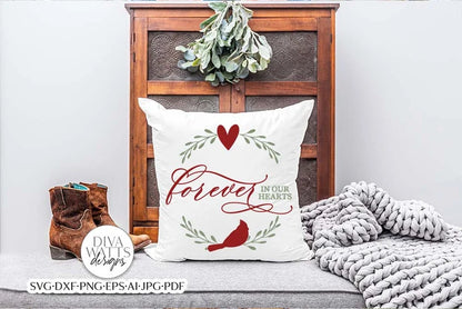 Forever In Our Hearts SVG | Red Cardinal Christmas Design
