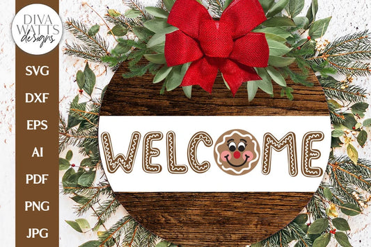 Welcome Gingerbread SVG | Winter / Christmas Door Hanger Design